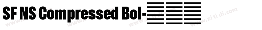 SF NS Compressed Bol字体转换